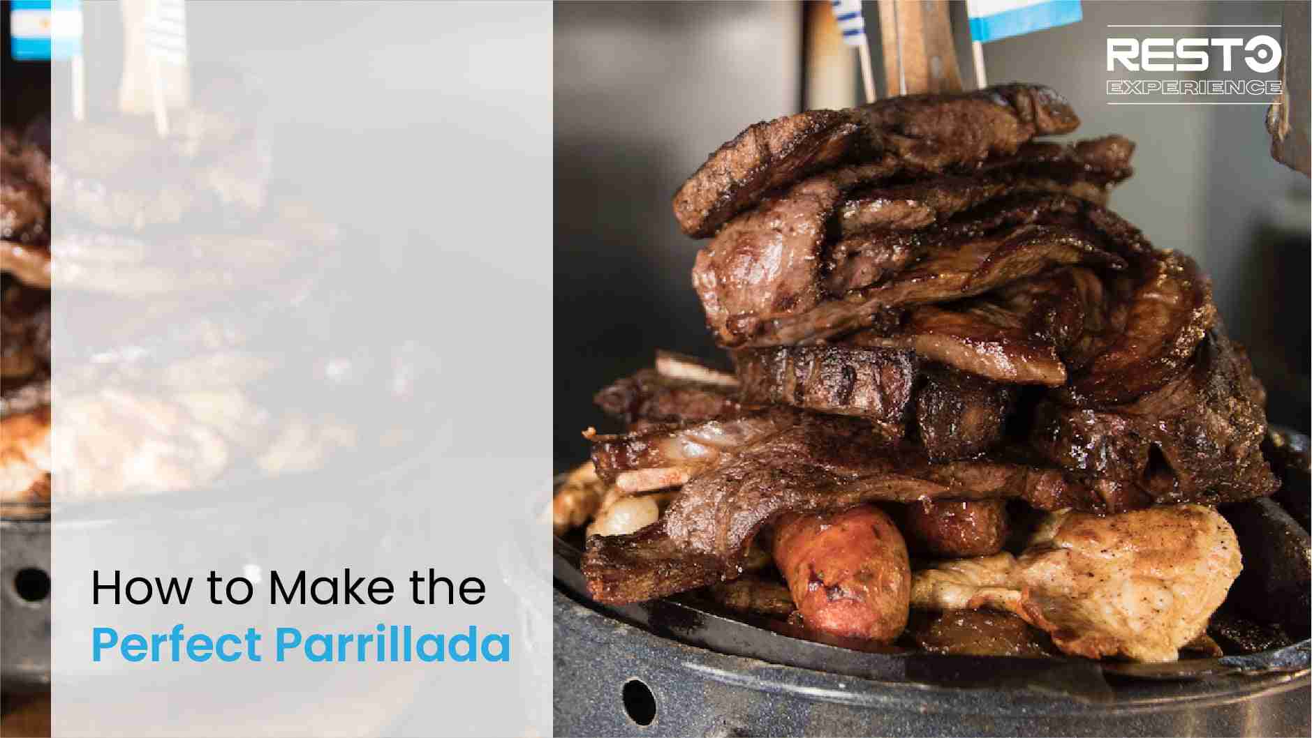 Perfect Parrillada: Make Your Own Grill